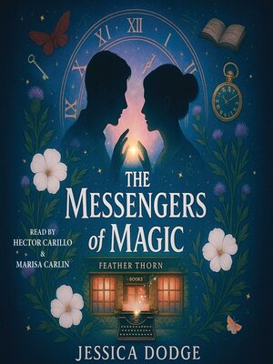 cover image of The Messengers of Magic